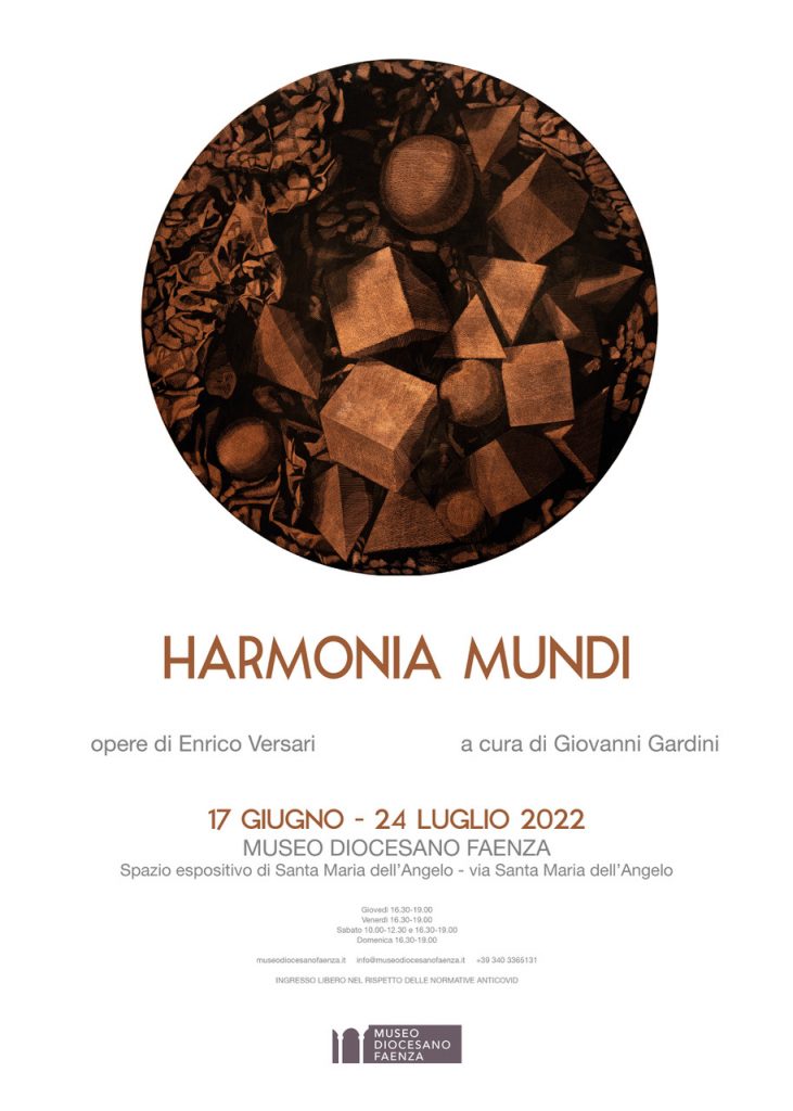 Harmonia Mundi - Opere di Enrico Versari al Museo Diocesano di Faenza - Giugno-Luglio 2022