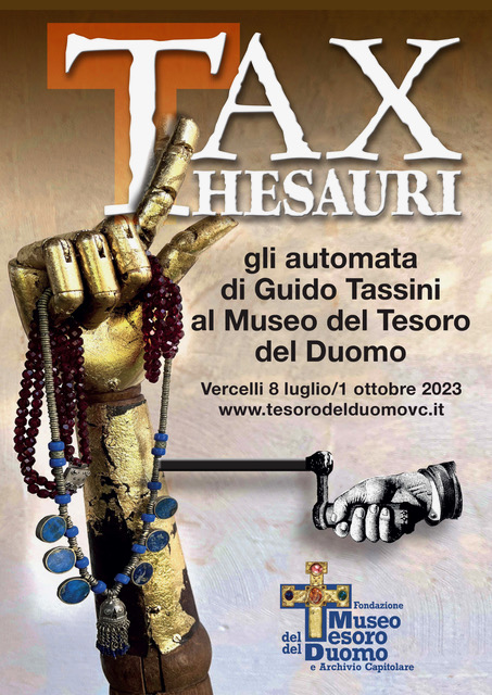 Tax thesauri. Una mostra di Guido Tassini al Museo del Tesoro del Duomo di Vercelli, 8 luglio - 1 ottobre 2023