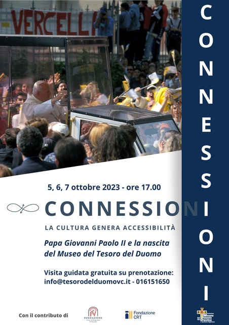 Connessioni, 5-10 ottobre 2023. Museo del Tesoro del Duomo di Vercelli
